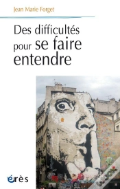 Capa do artigo Des Difficultes Pourse Faire Entendre