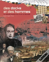 Des Docks Et Des Hommes