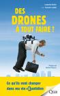Des Drones À Tout Faire ? - Preview