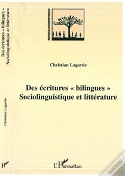 Capa do artigo Des Ecritures « Bilingues » : Sociolinguistique Et Littérature
