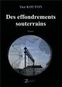 Des Effondrements Souterrains - Preview