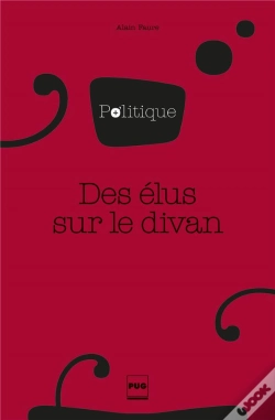 Capa do artigo Des Elus Sur Le Divan-Les Passions Cachees Du Pouvoir Local