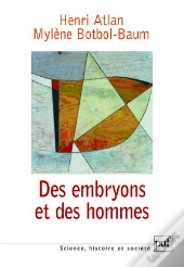 Des Embryons Et Des Hommes