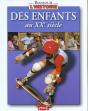 Des Enfants Au Xx Siecle - Preview
