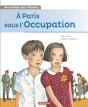 Des Enfants Dans L'Histoire Tome 2 ; À Paris Sous L'Occupation - Preview