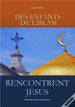 Capa do artigo Des Enfants De L'Islam Rencontrent Jésus