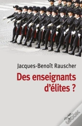 Des Enseignants D'Élites ?