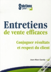 Capa do artigo Des Entretiens De Vente Efficaces ; Commerciaux Et Vendeurs Face Aux Nouvelles Exigences Des Clients
