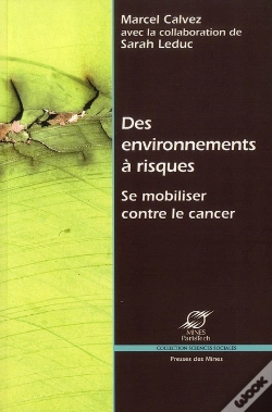 Capa do artigo Des Environnements À Risques ; Se Mobiliser Contre Le Cancer