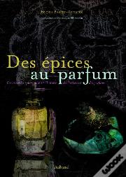 Des Épices Au Parfum
