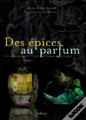 Des Épices Au Parfum