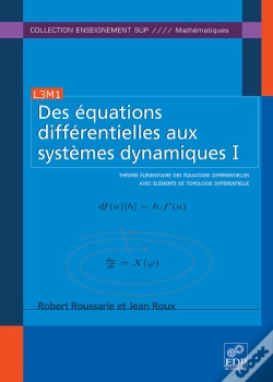 Capa do artigo Des Équations Différentielles Aux Systèmes Dynamiques I