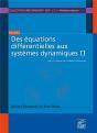 Des Équations Différentielles Aux Systèmes Dynamiques Tome 2 ; Vers La Théorie Des Systèmes Dynamiques - Preview