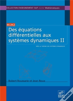 Capa do artigo Des Équations Différentielles Aux Systèmes Dynamiques Tome 2 ; Vers La Théorie Des Systèmes Dynamiques