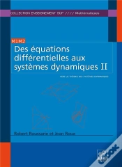 Capa do artigo Des Équations Différentielles Aux Systèmes Dynamiques Tome 2 ; Vers La Théorie Des Systèmes Dynamiques