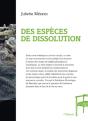 Des Especes De Dissolution - Legende Moderne En Sept Mouvements - Preview