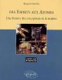 Des Esprits Aux Atomes - Une Histoire Des Conceptions De La Matière - N°26 - Preview