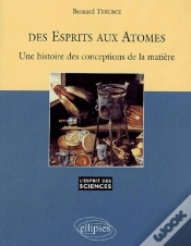Capa do artigo Des Esprits Aux Atomes - Une Histoire Des Conceptions De La Matière - N°26