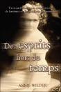Des Esprits Hors Du Temps - Preview