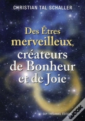 Capa do artigo Des Êtres Merveilleux, Créateurs De Bonheur Et De Joie
