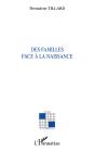 Des Familles Face À La Naissance - Preview
