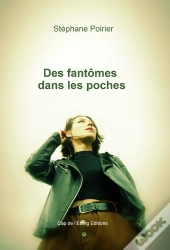 Des Fantômes Dans Les Poches