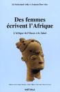 Des Femmes Écrivent L'Afrique ; L'Afrique De L'Ouest Et Le Sahel - Preview