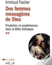 Capa do artigo Des Femmes Messagères De Dieu ; Prophétesses Dans La Bible Hébraïque