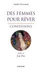 Des Femmes Pour Rêver ; Confessions - Preview