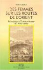 Des Femmes Sur Les Routes D'Orient - Preview