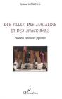 Des Fillles, Des Magasins Et Des Snack Bars ; Premieres Experiences Japonaise - Preview