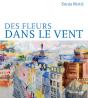 Des Fleurs Dans Le Vent - Preview