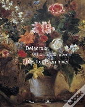Capa do artigo Des Fleurs En Hiver, Delacroix, Othoniel, Creten
