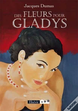 Capa do artigo Des Fleurs Pour Gladys