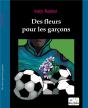 Des Fleurs Pour Les Garçons - Preview