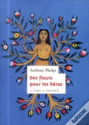 Capa do artigo Des Fleurs Pour Les Héros