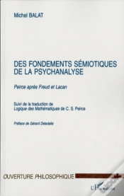 Capa do artigo Des Fondements Semiotiques De La Psychanalyse ; Peirce Apres Freud Et Lacan ; Logique Des Mathematiques De C-S Peirce
