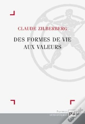 Des Formes De Vie Aux Valeurs