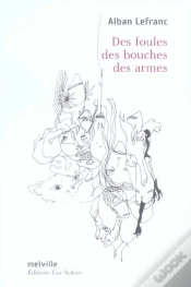 Capa do artigo Des Foules, Des Bouches, Des Armes