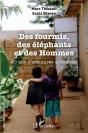 Des Fourmis, Des Éléphants Et Des Hommes : 20 Ans D'Aventures Africaines - Preview