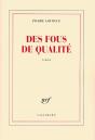 Des Fous De Qualité - Preview