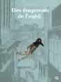 Des Fragments De L'Oubli - Preview