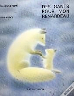 Capa do artigo Des Gants Pour Mon Renardeau