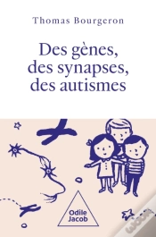 Capa do artigo Des Gènes, Des Synapses, Des Autismes