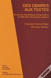 Capa do artigo Des Genres Aux Textes ; Essais De Sémantique Interprétative En Littérature De Langue Anglaise