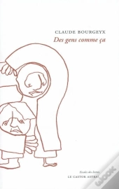 Des Gens Comme Ça