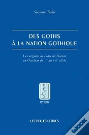 Capa do artigo Des Goths À La Nation Gothique ; Les Origines De L