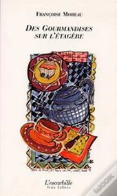 Des Gourmandises Sur L'Etagère