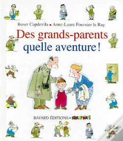Capa do artigo Des Grands-Parents Quelle Aventure
