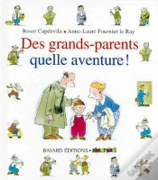 Capa do artigo Des Grands-Parents Quelle Aventure